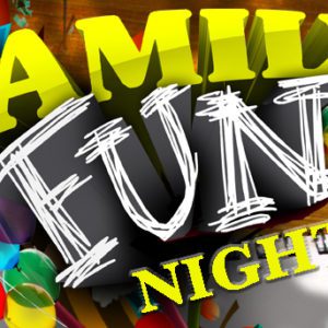 FMN, Family fiun night